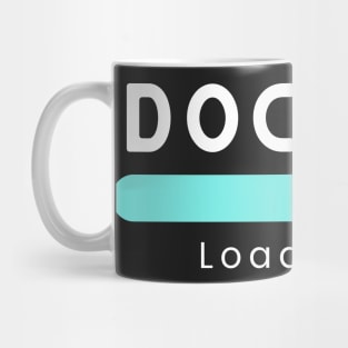 Doctor Loading Mug